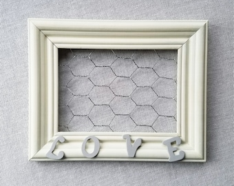 White Chicken Wire Frame, Love Picture Frame, Rustic Frame with Chicken wire, Square 4x6 Frame