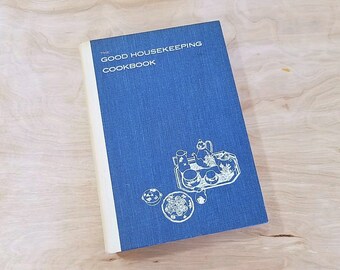 Mid Century Cookbook Good Housekeeping Cookbook 1963 Mid Century Kitchen Good Housekeeping Cook Book 1960's Cookbooks 1960's Kitchen Decor