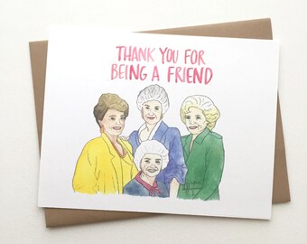 The Golden Girls // Thank You for Being a Friend