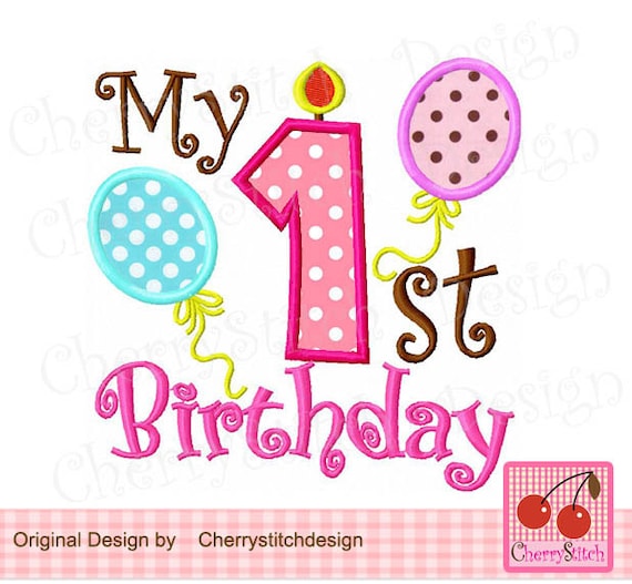 My 1st BirthdayCandle number 11st BirthdayMy First Birthday
