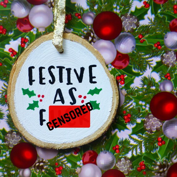 Funny Christmas Ornament Funny Christmas Tree Cuss Word