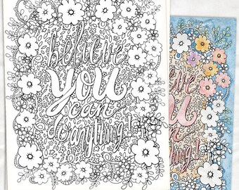 Coloring pages, DIY Printable Colouring Page, Hand Drawn Flowers, PDF & JPG Believe Motivational Quote Print, Meditation and Relaxation