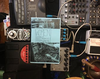 Women in Electronic and Experimental Music Zine