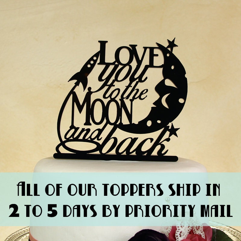 Free Free 192 Love You To The Moon And Back Cake Topper Svg SVG PNG EPS DXF File