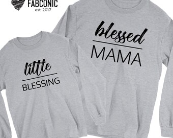 Blessed Mama, Little Blessing, Mommy baby sweatshirts, Matching mommy baby sweatshirts, Mama baby sweatshirts, Matching mommy and baby
