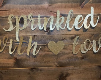 Sprinkled with love | Sprinkled with love banner | Baby Shower Banner | Baby sprinkle decorations | Baby sprinkle banner| Baby shower |