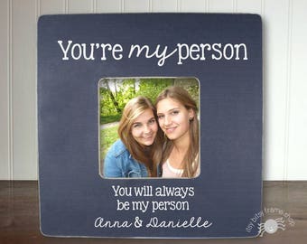 Gift for Best Friend, Best Friend Birthday Gift, Best Friend Gift, You're My Person FEATURED