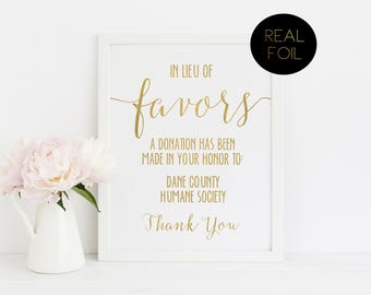 In Lieu Of Favors, Favors Sign, Foiled Wedding Prints, Gold Foil Wedding, Wedding Signs, Gold Wedding Sign, Wedding Prints, Reception Sign