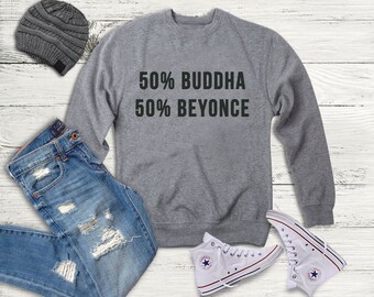 Beyonce Buddha Crewneck Sweatshirt