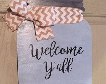 Welcome Y'all Wooden Mason Jar Door Hanger