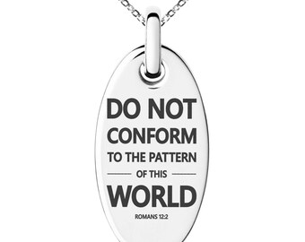 Stainless Steel Do Not Conform Romans 12:2 Engraved Small Oval Charm Pendant Necklace / Silver / Black / Rose / Gold