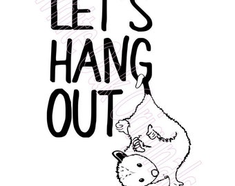 Let's Hang Out Opossum