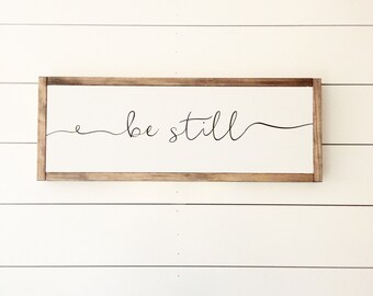 Be still, wood sign, pray sign, scripture sign