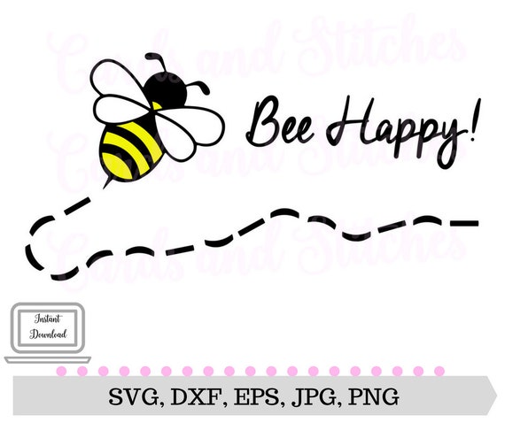 Bee SVG Bee Happy SVG Digital Cutting File Silhouette