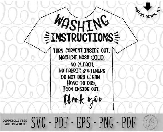 T Shirt Washing Instructions Svg - 349+ Crafter Files