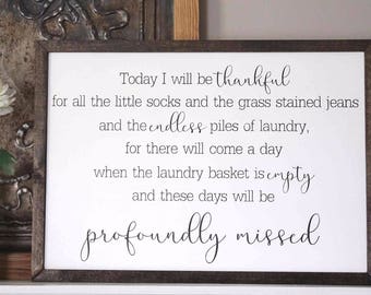Today I Will Be Thankful Sign, Laundry Room Sign, Thankful Sign, Laundry Sign Wood, Laundry Room Decor, Rustic Laundry Sign, Thankful Wood