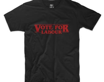Vote Labour Black T Shirt - Support Jeremy Corbyn - Unisex Top Slogan tee t-shirt #ootd #instafashion S M L XL