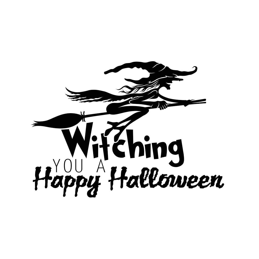 Witching you a Happy Halloween Graphics SVG Dxf EPS Png Cdr Ai Pdf Vector Art Clipart instant 