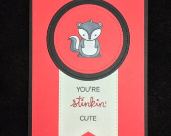 You're Stinkin' Cute Greeting Card