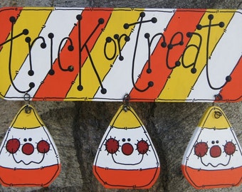 Trick or Treat Candy Corn Sign - Wall or Door Wood Halloween Decoration
