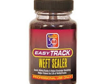 Weft Sealant(Optional)(Recommended)