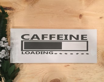 Wood Sign | Hand Painted Sign | Coffee | Caffeine | Housewarming Gift