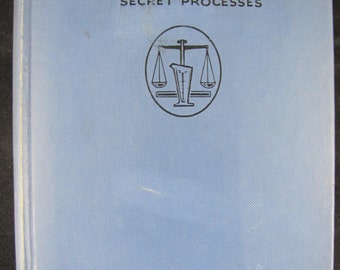 Book of Formulas, Recipes, Methods and Secret Processes // 1938 Hard copy // How to make everything!