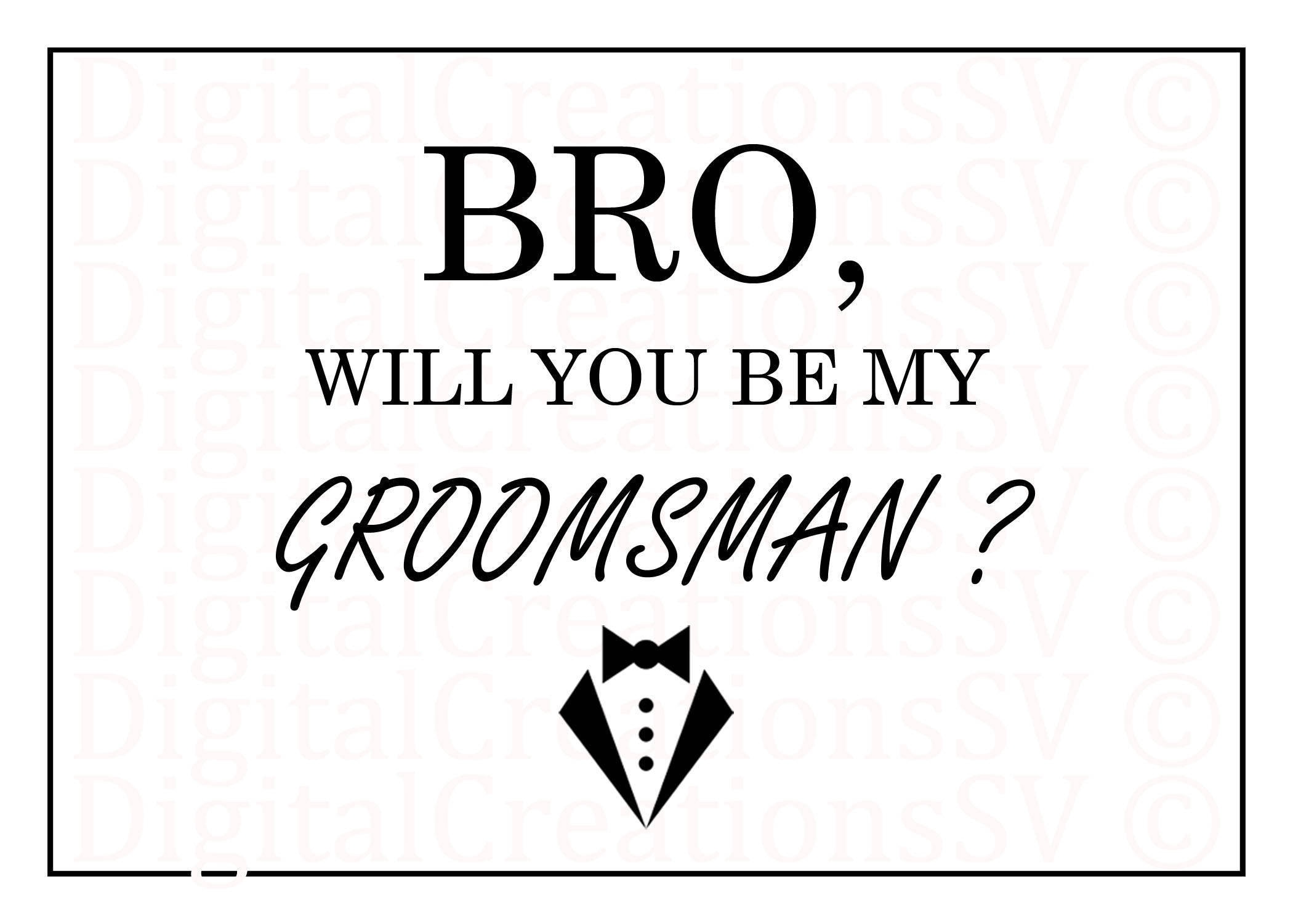 printable-bro-will-you-be-my-groomsman-groomsman