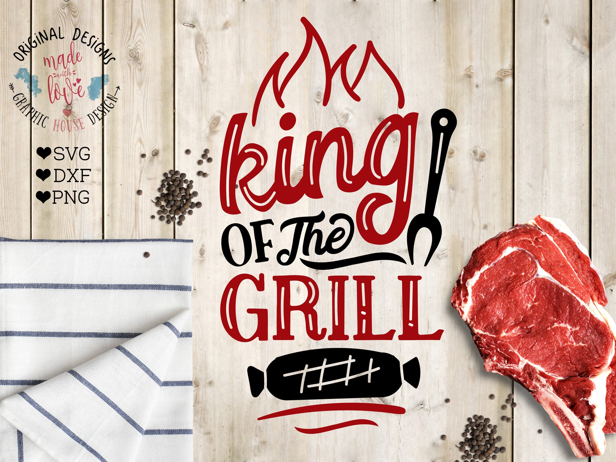 Barbecue Cut File and Printable King of the Grill SVG DXG