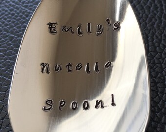 Nutella Spoon / Unique Gift/Boyfriend / Teenager / Husband / Peanut Lover / Hand Stamped Spoon / Personalized Spoon/Message of Choice