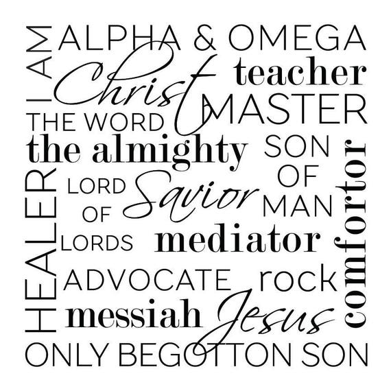 Names of Christ Titles of Christ Christmas Easter subway