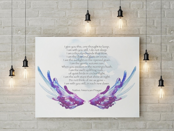 Native American, Native Prayer, Angel Wings, Serenity Prayer, Encouragement, Sympathy Gift, Spiritual Quote, Soul Searching, Nature Inspired