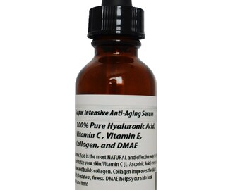 Super Intensive Anti-Aging Serum 100% Pure Hyaluronic Acid, Vitamin C, Vitamin E, Collagen, and DMAE 1oz
