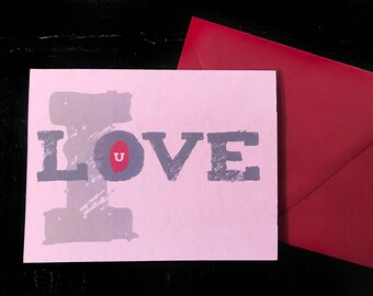 I Love U note card