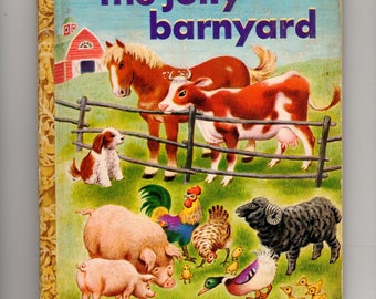 Vintage Golden book: The Jolly Barnyard by Annie North Bedford, Little Golden Book, illustrated by Tibor Gergely, 1950, children's book