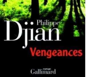 Philippe Djian vengeance novel