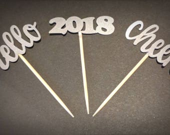 Hello, Cheers, 2018 New Year's Cupcake Toppers or Appetizer Picks