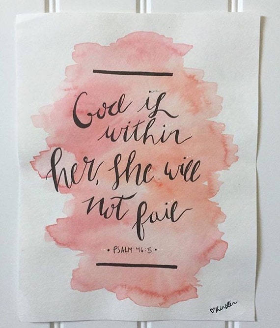 Bible Verse Calligraphy Watercolor Psalm 45:6 God is within