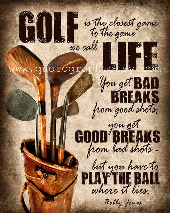 Bobby Jones Golf Quote photo print Poster Wall Art