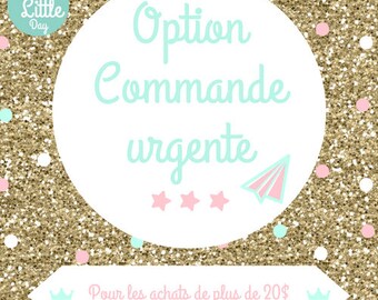 For rush order option (purchase of $ 20 and up)