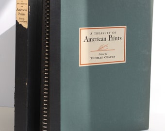A Treasury of American Prints by Thomas Craven(editor) - Simon and Schuster 1939 - Vintage Book