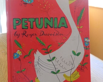 PETUNIA Goose Children's Book Petunia by Roger Duvosin
