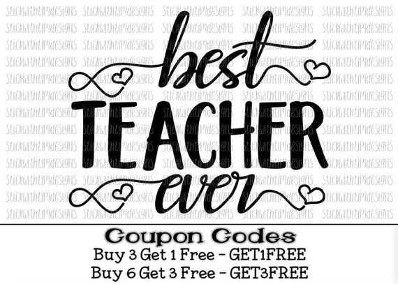 Download Best Teacher Ever Svg Teacher Svg End of Year Teacher SVG PNG