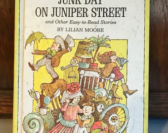 Junk Day on Juniper Street by Lilian Moore