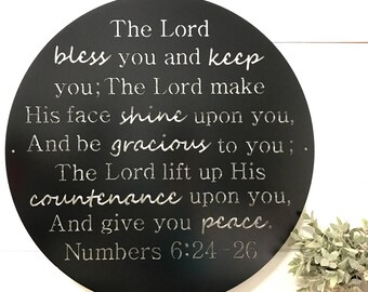 30" round metal sign- The Lord bless you ... Numbers 6:24-26