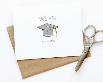 Graduation Card - Congratulations Card - Nice Hat