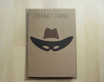 Illustrated Chemo Sabe Greeting Card, Cancer Treatment Humor Card, Cancer Empathy Card, Chemotherapy Get Well Support Card