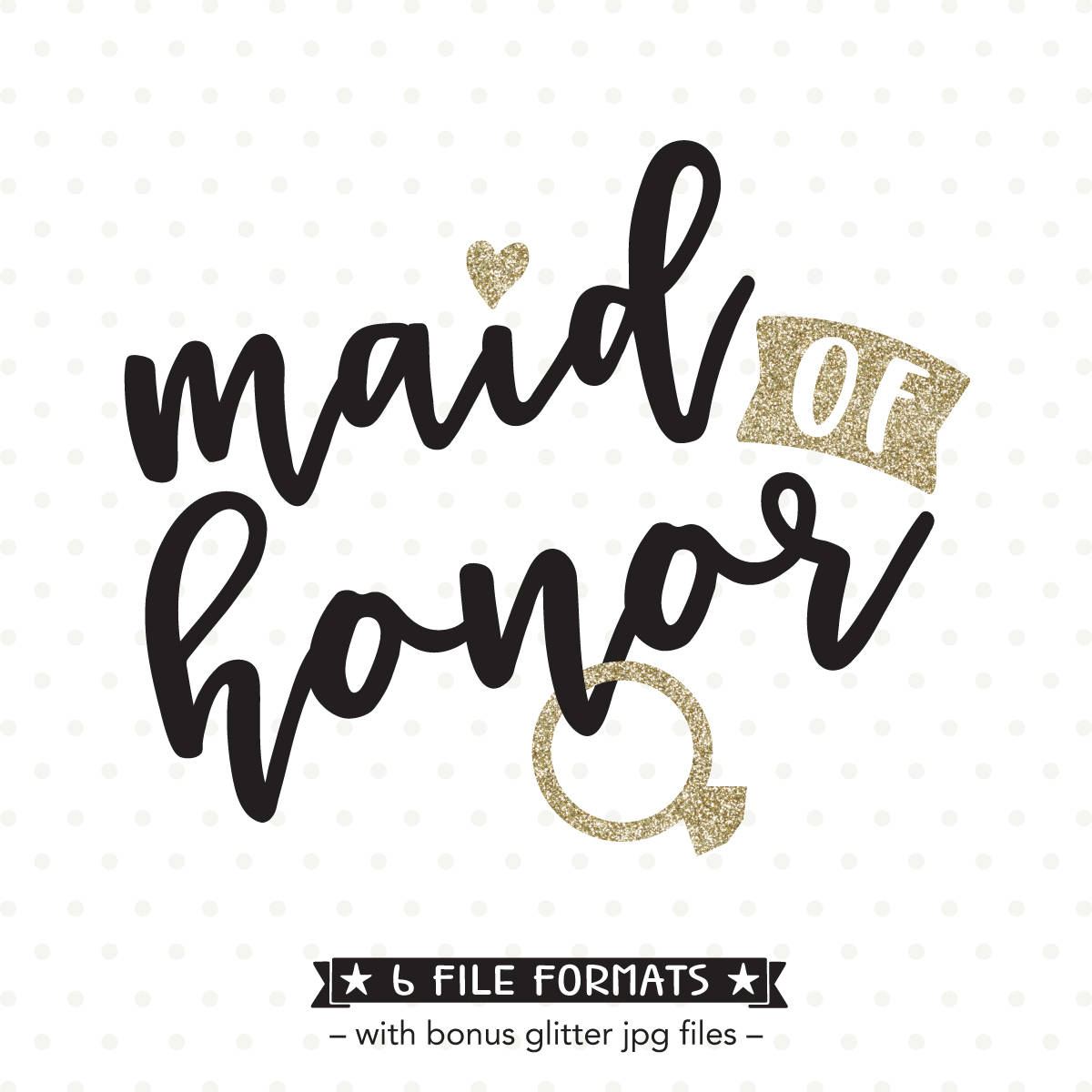 Download Maid of Honor SVG Bridal Party Shirt Iron on file Bridesmaid