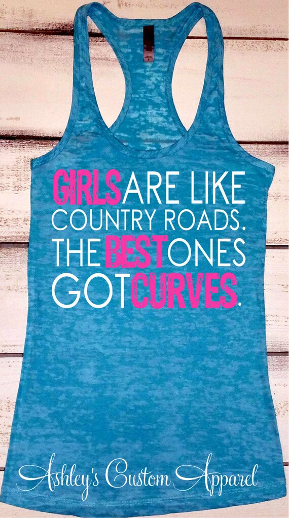 Country Tank Top Country Shirt Girls Are Like Country