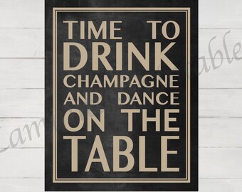 Time to Drink Champagne and Dance on the Table Invitation